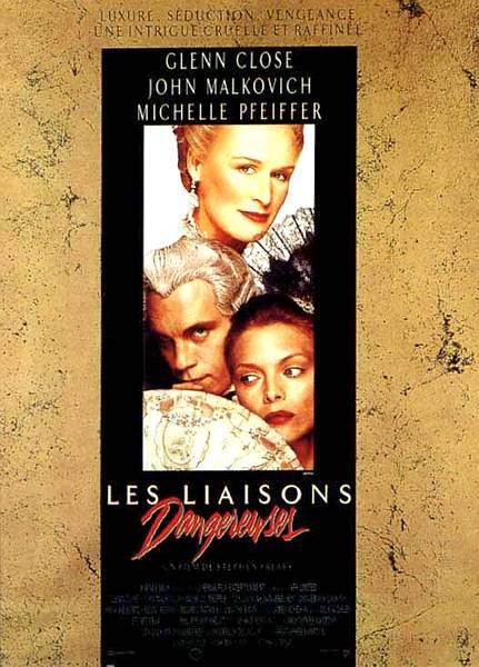 LES LIAISONS DANGEREUSES